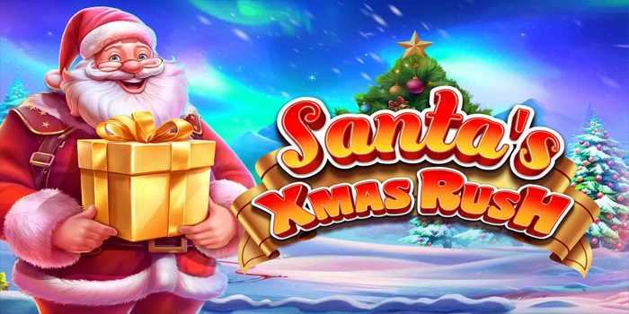 Strategi Menang Slot Santa’s Xmas Rush Dengan Modal Terbatas